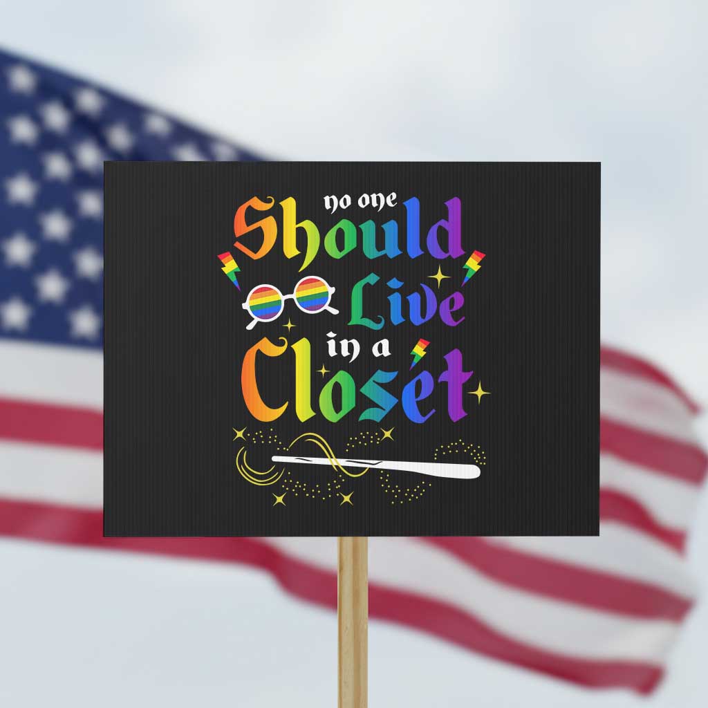 Come Out LGBT Protest Sign No One Should Live In A Closet Magical Rainbow Glasses - Wonder Print Shop