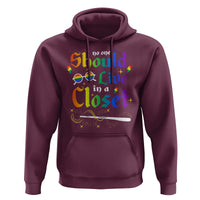 Come Out LGBT Hoodie No One Should Live In A Closet Magical Rainbow Glasses