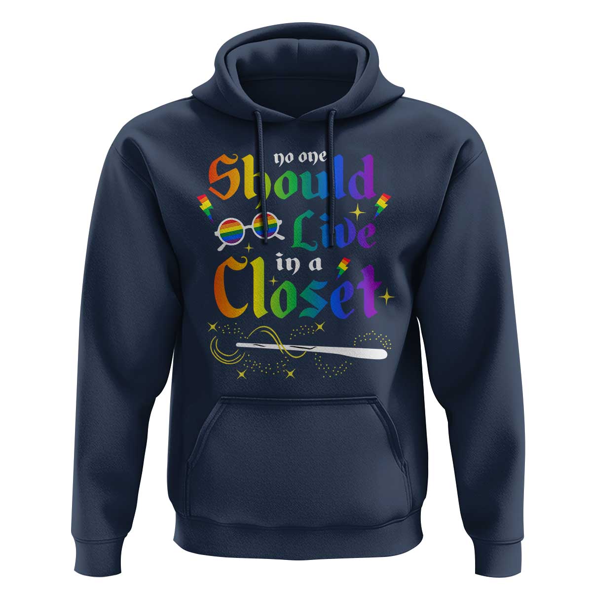 Come Out LGBT Hoodie No One Should Live In A Closet Magical Rainbow Glasses