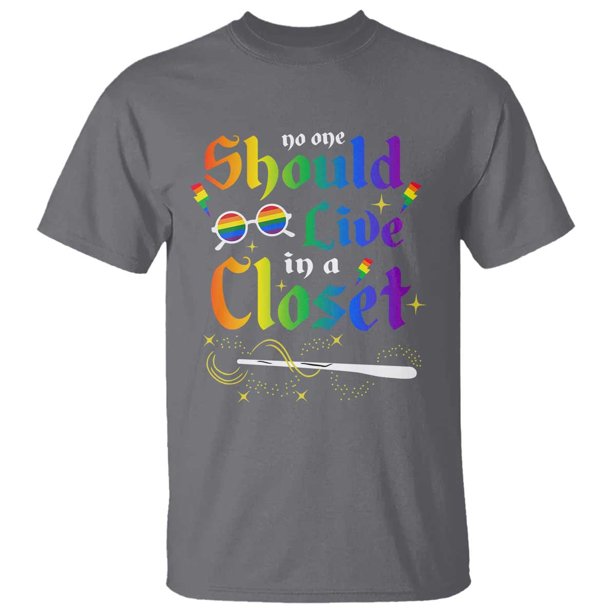 Come Out LGBT T Shirt No One Should Live In A Closet Magical Rainbow Glasses - Wonder Print Shop