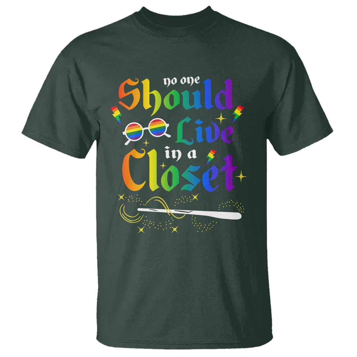 Come Out LGBT T Shirt No One Should Live In A Closet Magical Rainbow Glasses - Wonder Print Shop