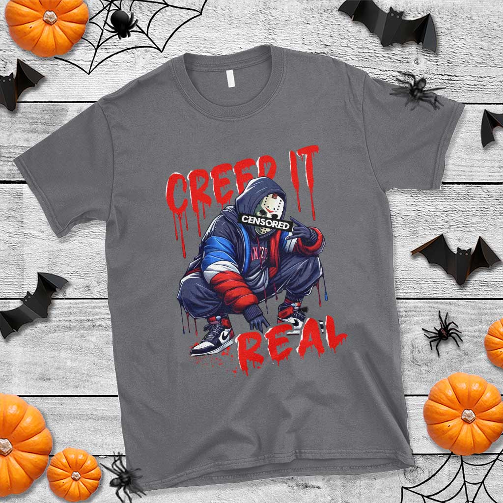 Halloween T Shirt Creep It Real Horror Murderer Spooky Season - Wonder Print Shop