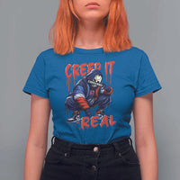 Halloween T Shirt For Women Creep It Real Horror Murderer Spooky Season - Wonder Print Shop