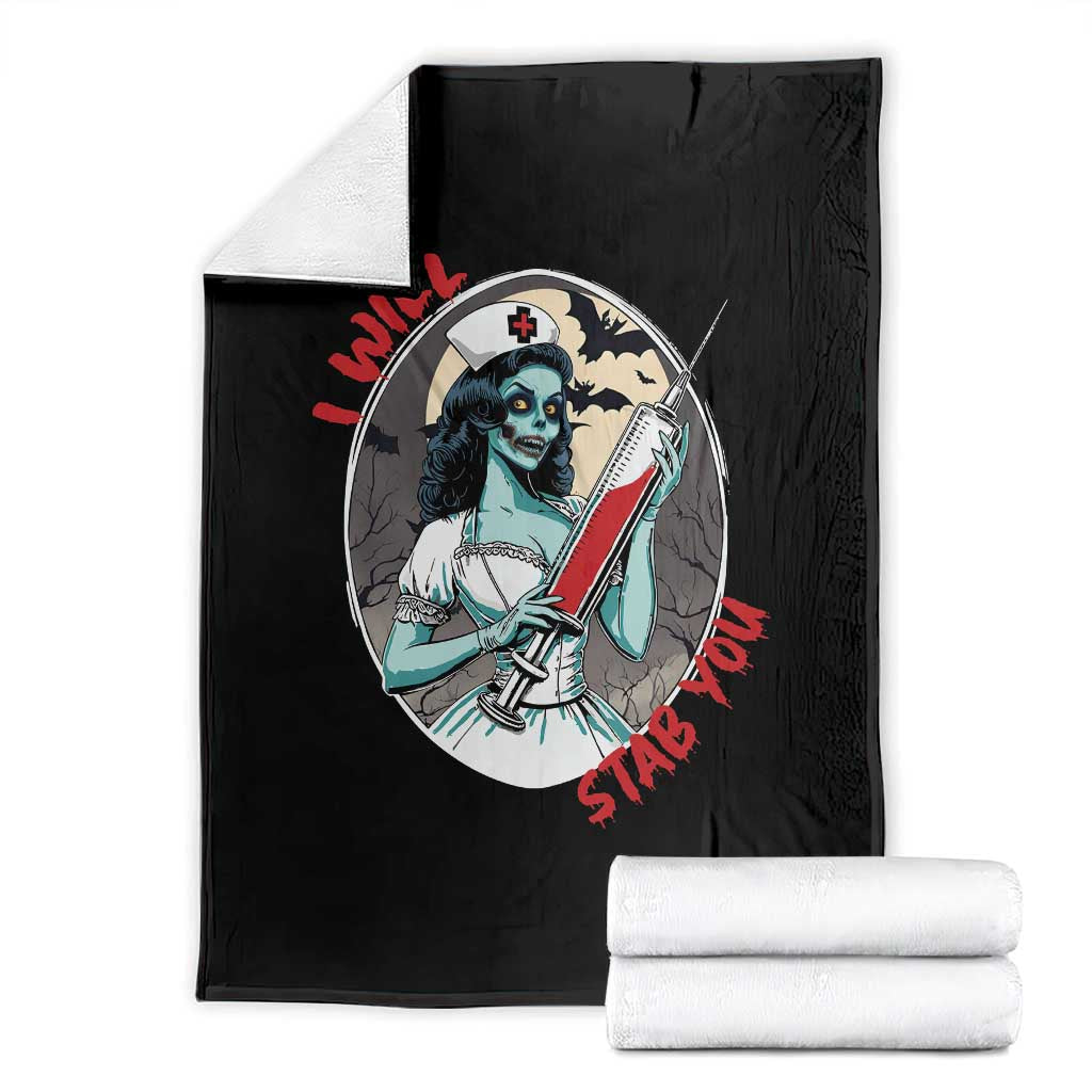 Funny Halloween Nurse Throw Blanket I Will Stab You Scary Zombie Needle Nurse - Wonder Print Shop
