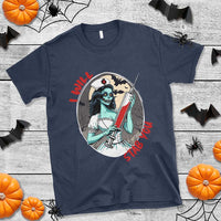 Funny Halloween Nurse T Shirt I Will Stab You Scary Zombie Needle Nurse - Wonder Print Shop