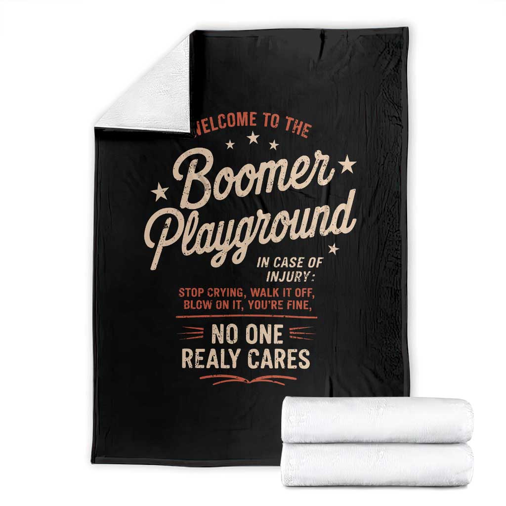 Welcome To The Boomer Playground Throw Blanket Funny Baby Boomer Generation - Wonder Print Shop