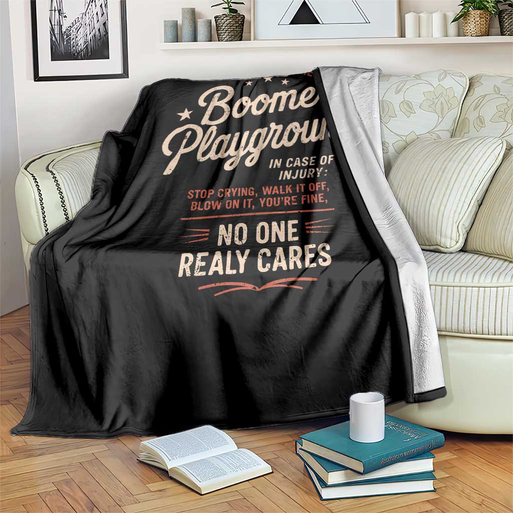 Welcome To The Boomer Playground Throw Blanket Funny Baby Boomer Generation - Wonder Print Shop