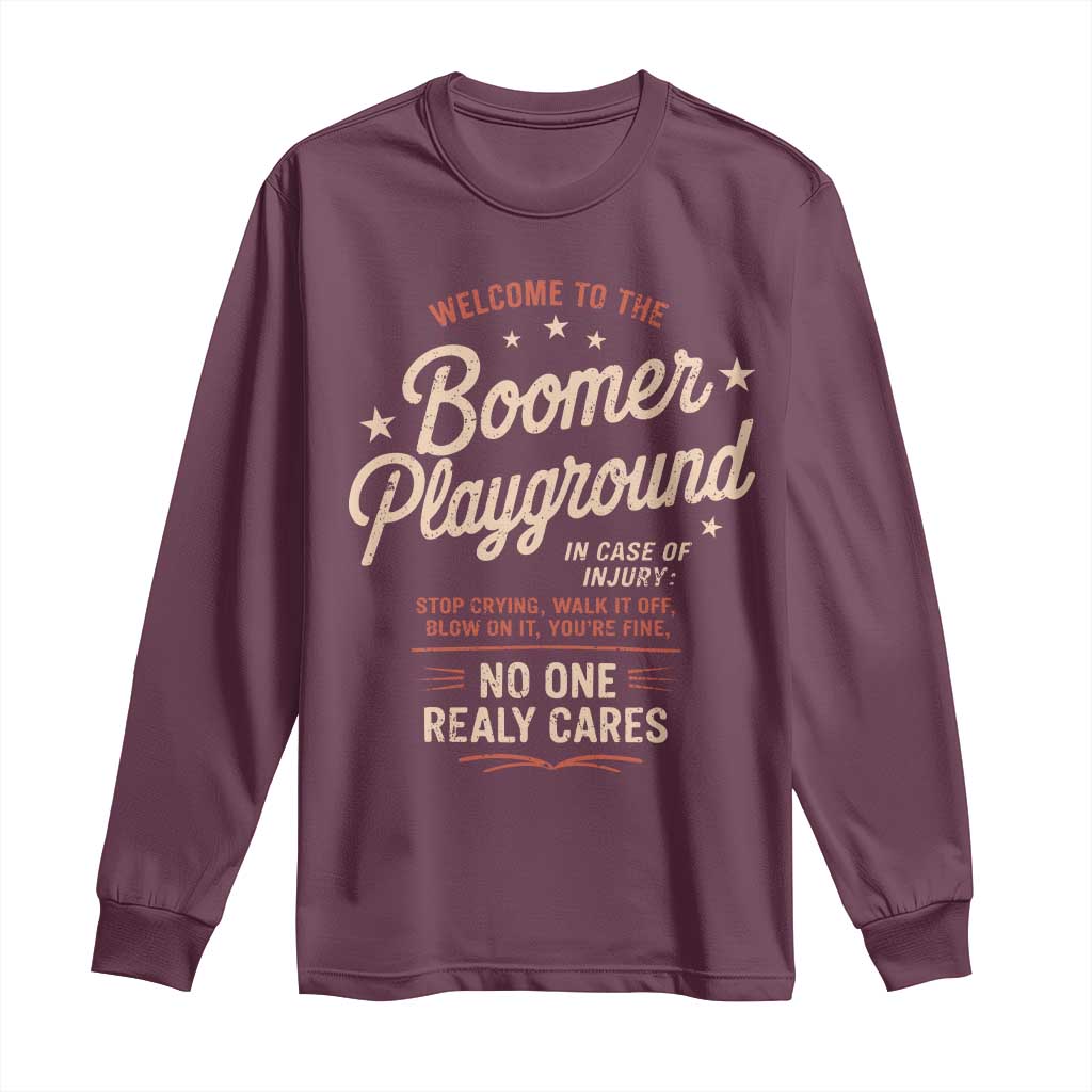 Welcome To The Boomer Playground Long Sleeve Shirt Funny Baby Boomer Generation - Wonder Print Shop