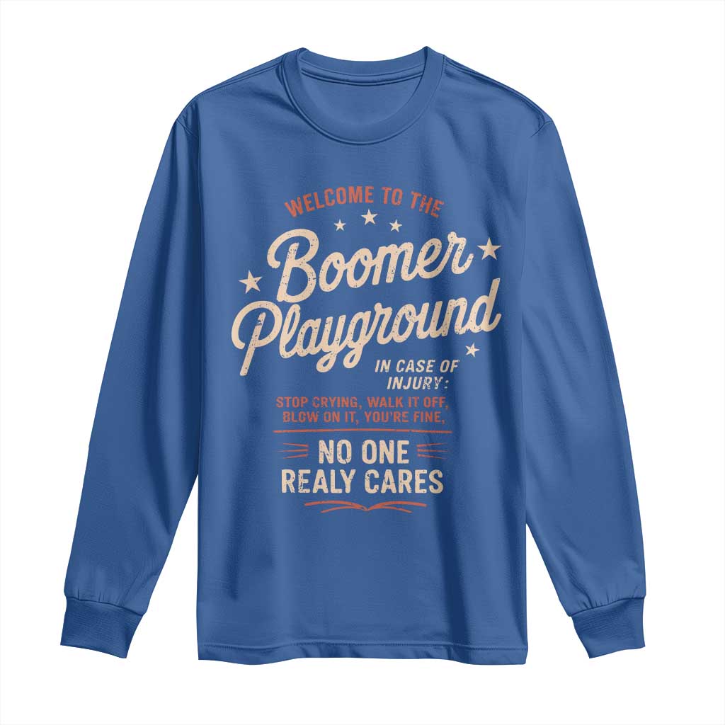 Welcome To The Boomer Playground Long Sleeve Shirt Funny Baby Boomer Generation - Wonder Print Shop