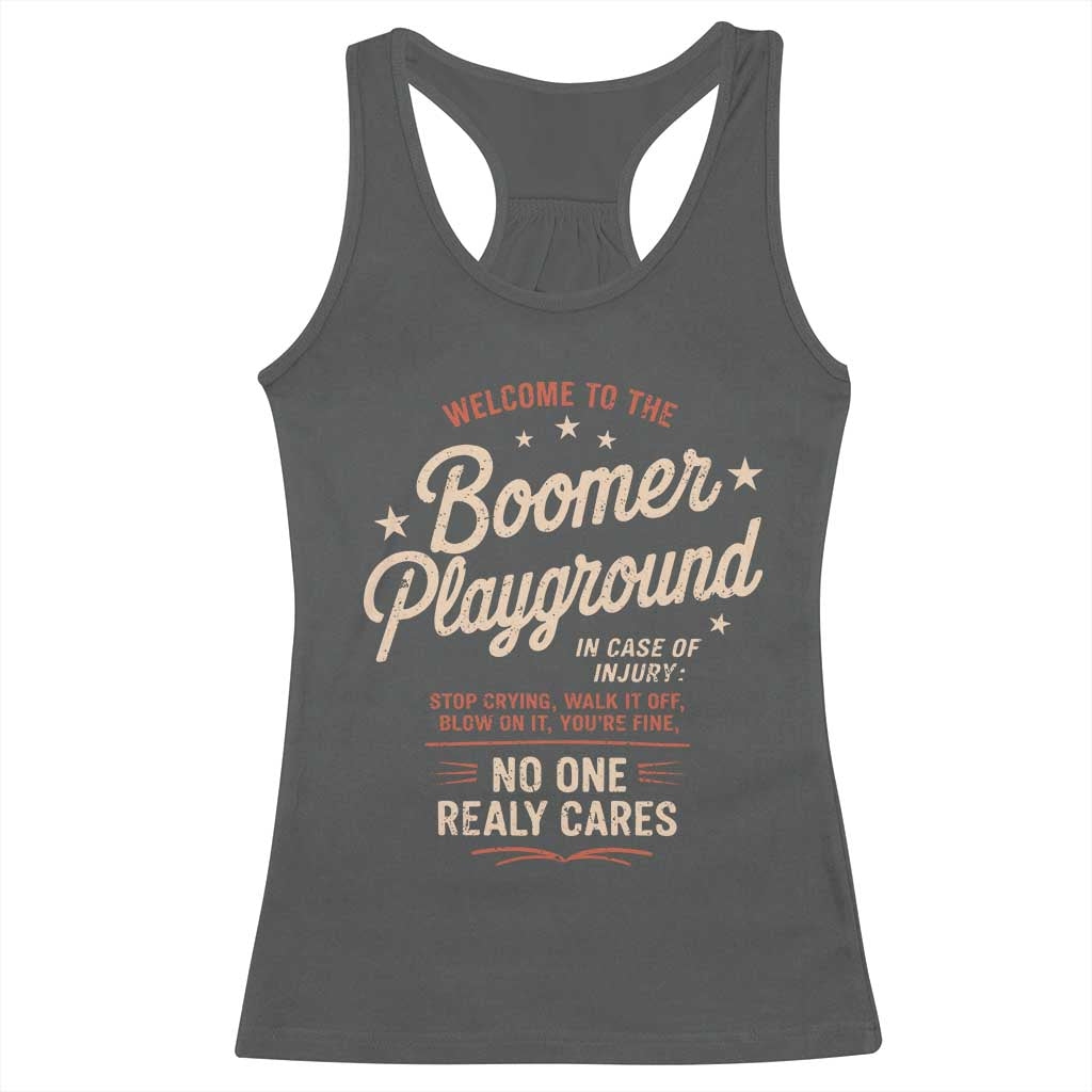 Welcome To The Boomer Playground Racerback Tank Top Funny Baby Boomer Generation - Wonder Print Shop