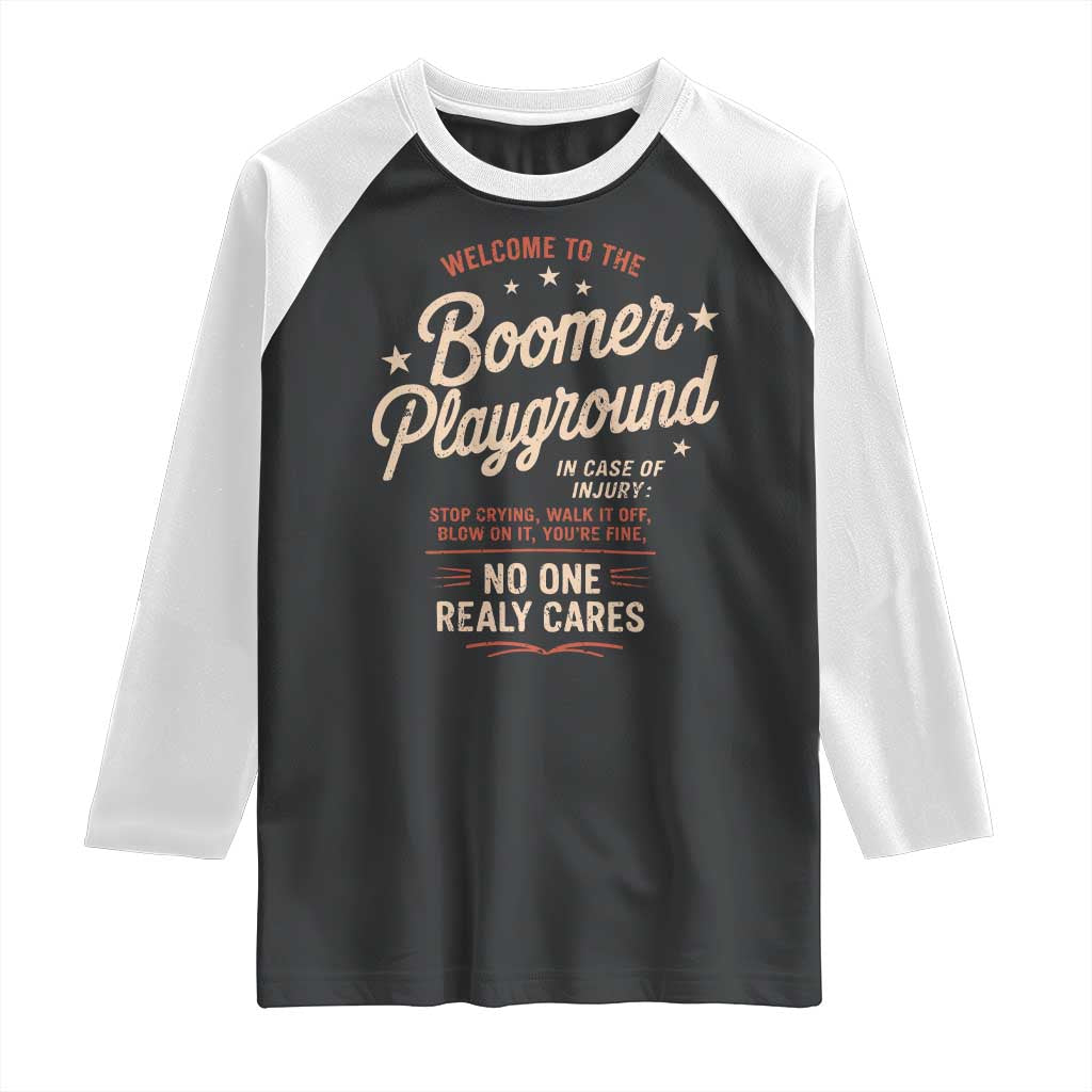 Welcome To The Boomer Playground Raglan Shirt Funny Baby Boomer Generation - Wonder Print Shop