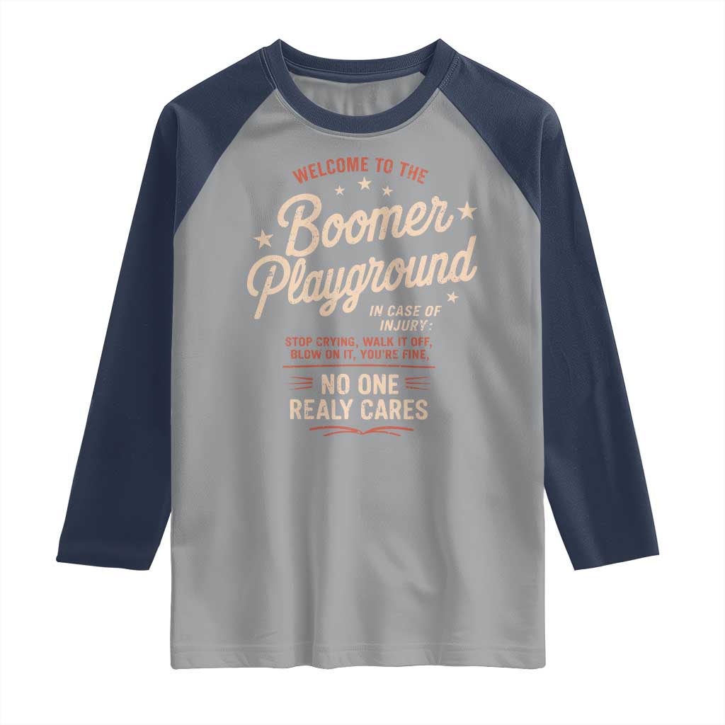 Welcome To The Boomer Playground Raglan Shirt Funny Baby Boomer Generation - Wonder Print Shop