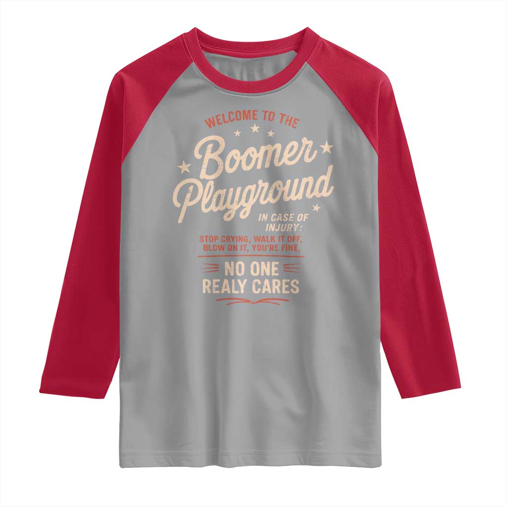 Welcome To The Boomer Playground Raglan Shirt Funny Baby Boomer Generation - Wonder Print Shop