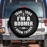 Funny I Am A Boomer And I Know Things Spare Tire Cover Baby Boomer Generation - Wonder Print Shop