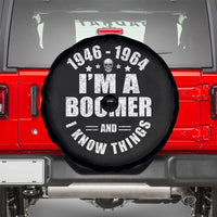 Funny I Am A Boomer And I Know Things Spare Tire Cover Baby Boomer Generation - Wonder Print Shop
