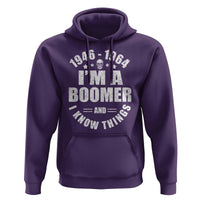 Funny I Am A Boomer And I Know Things Hoodie Baby Boomer Generation - Wonder Print Shop