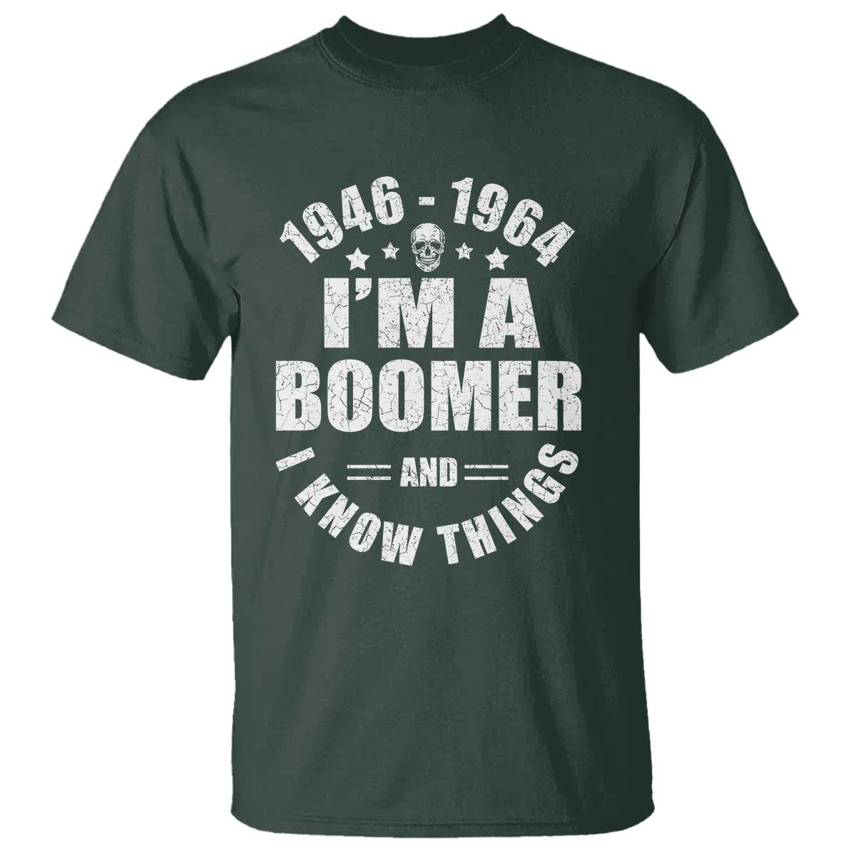 Funny I Am A Boomer And I Know Things T Shirt Baby Boomer Generation - Wonder Print Shop