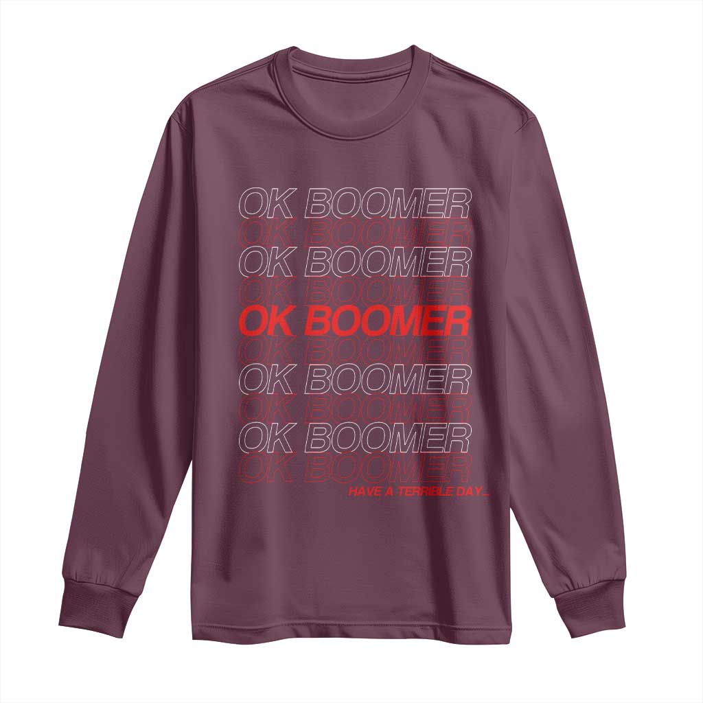 Funny OK Boomer Long Sleeve Shirt Gen Z Millennials Generation Meme Joke - Wonder Print Shop