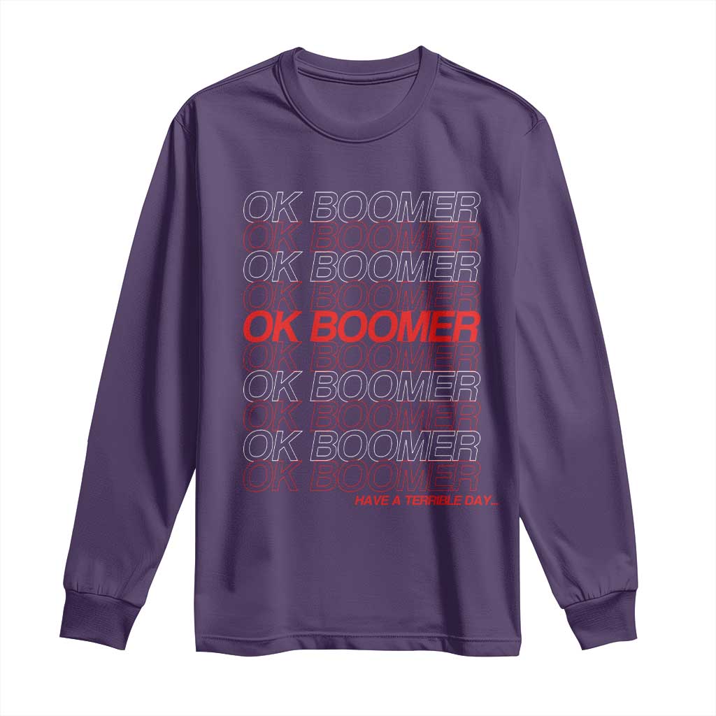 Funny OK Boomer Long Sleeve Shirt Gen Z Millennials Generation Meme Joke - Wonder Print Shop