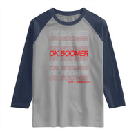 Funny OK Boomer Raglan Shirt Gen Z Millennials Generation Meme Joke - Wonder Print Shop