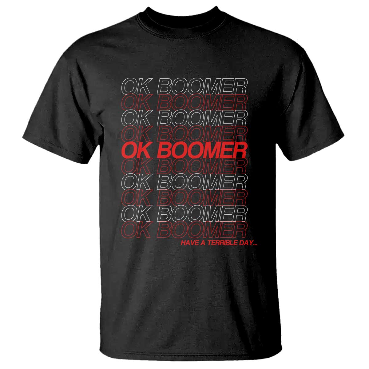 Funny OK Boomer T Shirt Gen Z Millennials Generation Meme Joke - Wonder Print Shop