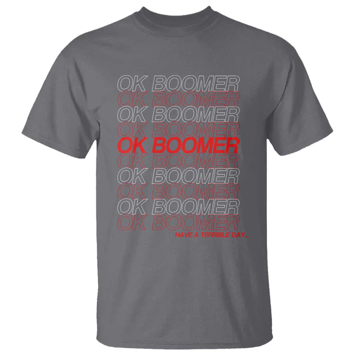 Funny OK Boomer T Shirt Gen Z Millennials Generation Meme Joke - Wonder Print Shop