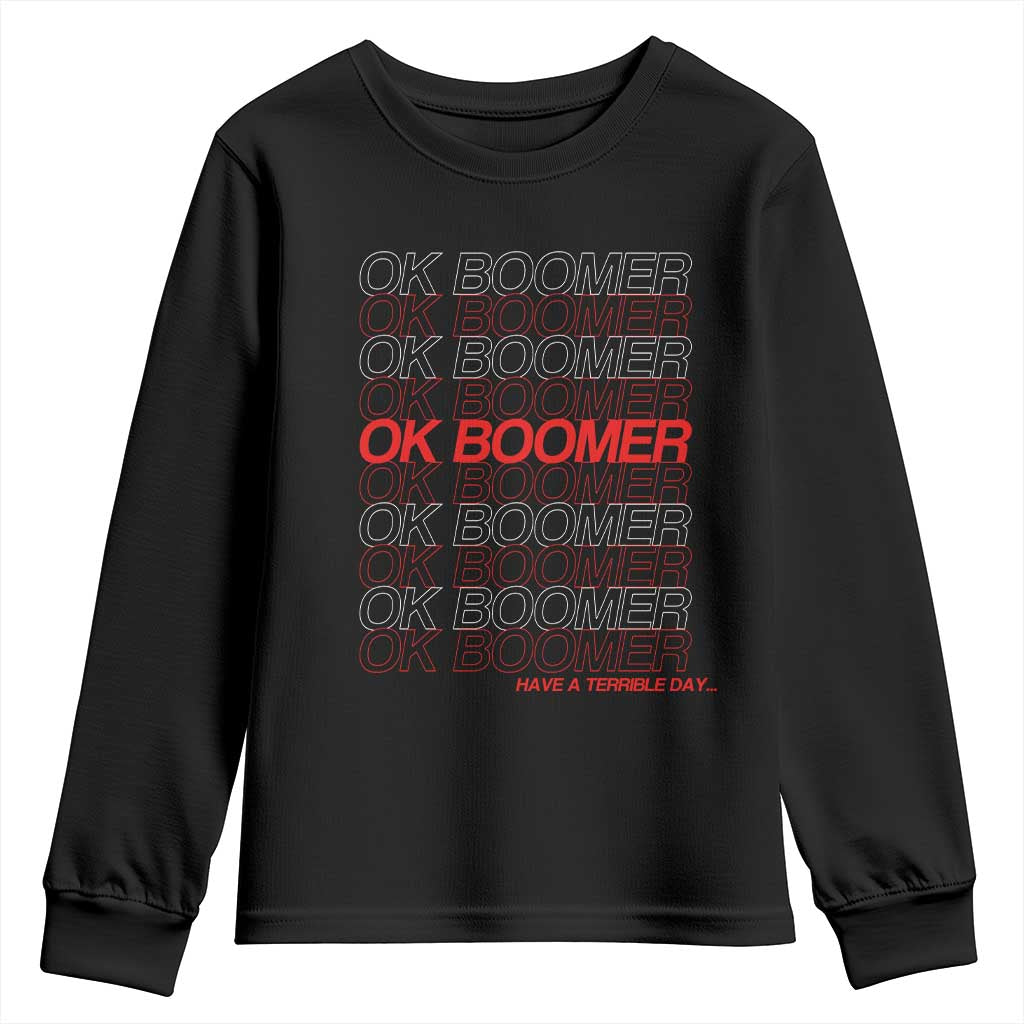 Funny OK Boomer Youth Sweatshirt Gen Z Millennials Generation Meme Joke - Wonder Print Shop