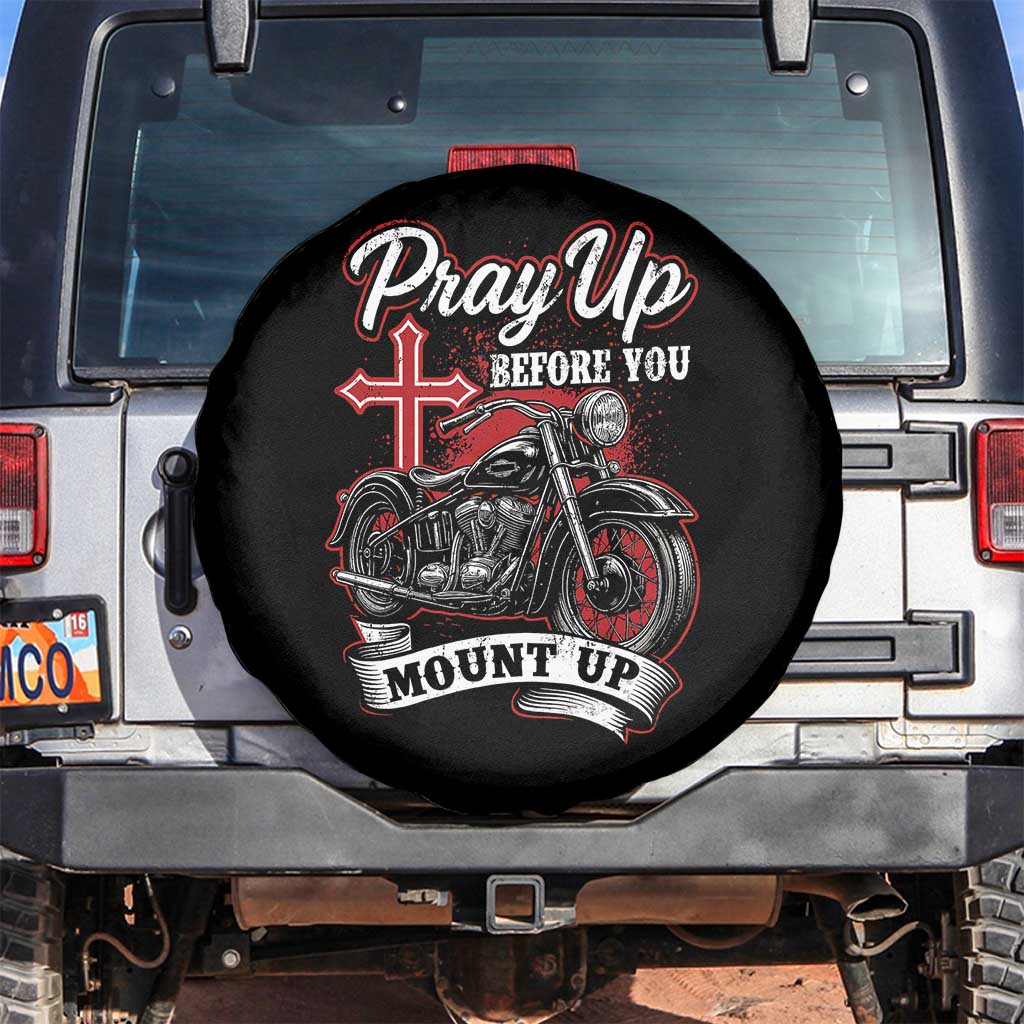 Pray Up Before You Mount Up Spare Tire Cover Christian Biker Religious Faith - Wonder Print Shop