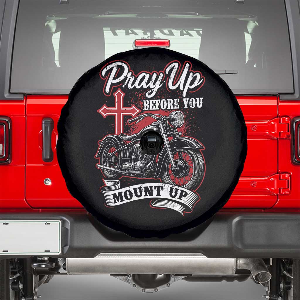 Pray Up Before You Mount Up Spare Tire Cover Christian Biker Religious Faith - Wonder Print Shop