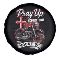 Pray Up Before You Mount Up Spare Tire Cover Christian Biker Religious Faith - Wonder Print Shop