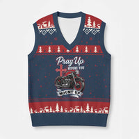 Pray Up Before You Mount Up V-Neck Knit Sweater Vest Christian Biker Religious Faith - Wonder Print Shop