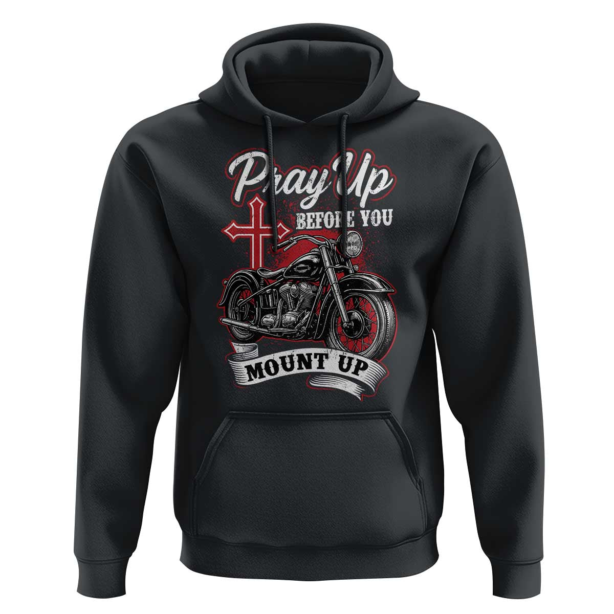 Pray Up Before You Mount Up Hoodie Christian Biker Religious Faith - Wonder Print Shop