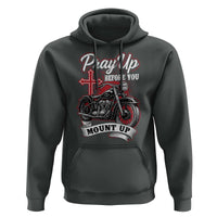 Pray Up Before You Mount Up Hoodie Christian Biker Religious Faith - Wonder Print Shop