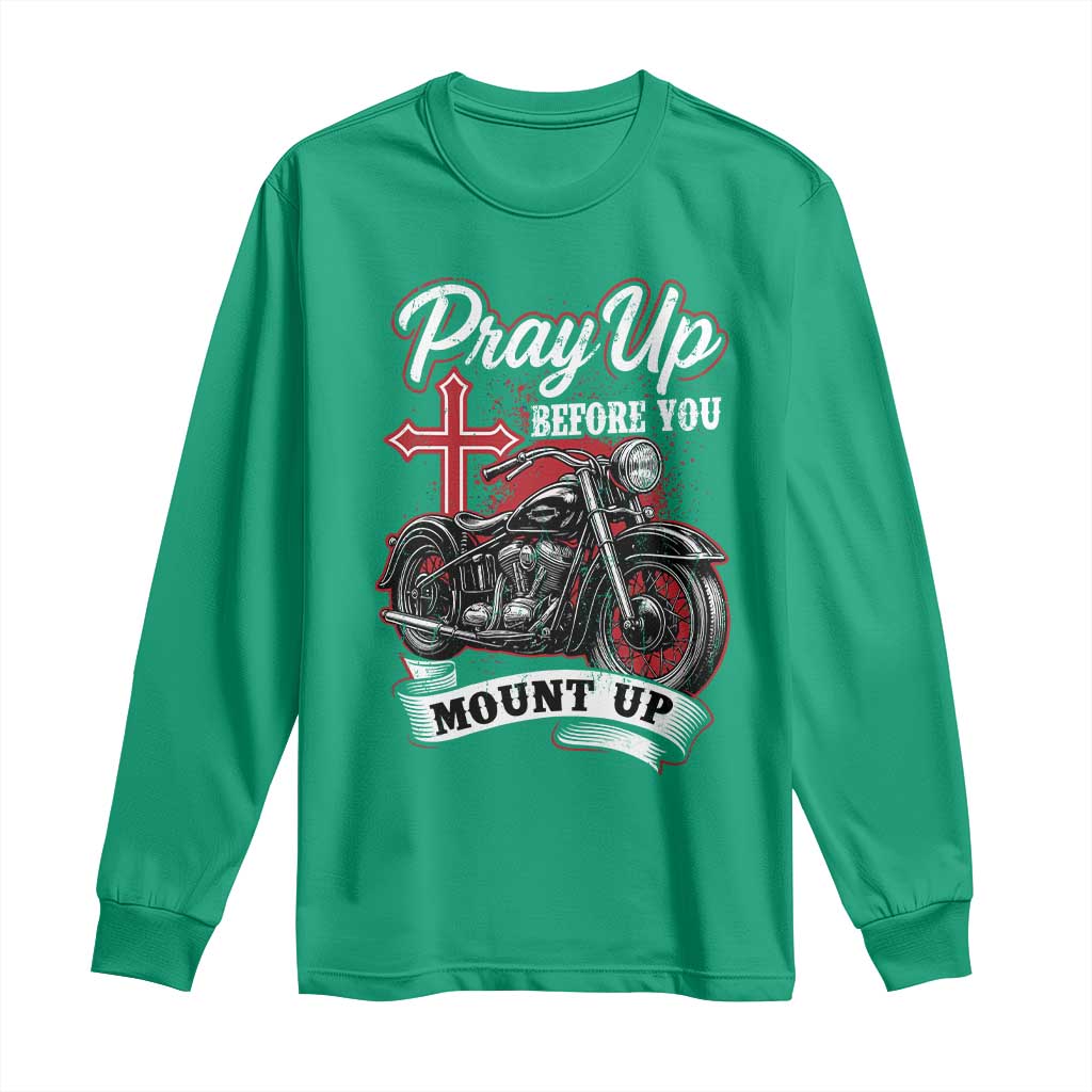 Pray Up Before You Mount Up Long Sleeve Shirt Christian Biker Religious Faith - Wonder Print Shop