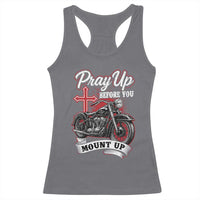 Pray Up Before You Mount Up Racerback Tank Top Christian Biker Religious Faith - Wonder Print Shop