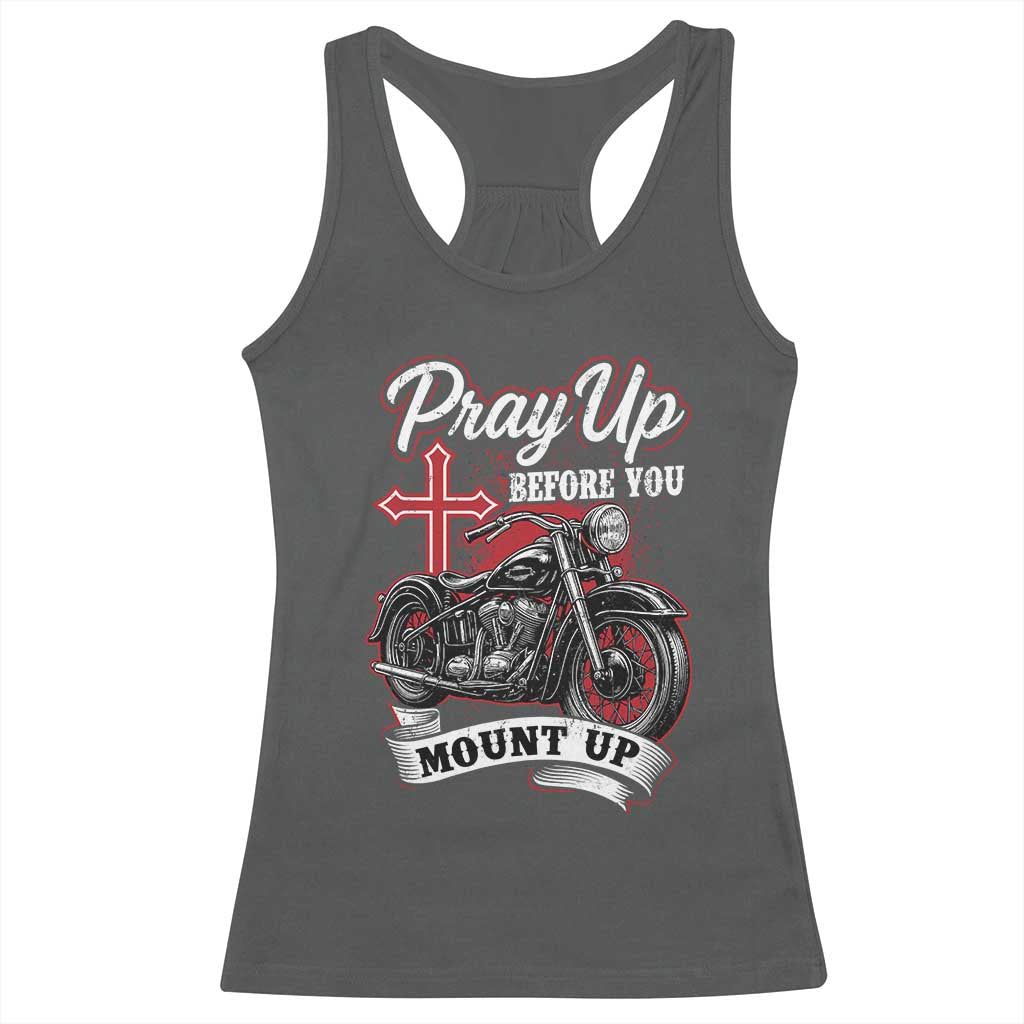 Pray Up Before You Mount Up Racerback Tank Top Christian Biker Religious Faith - Wonder Print Shop