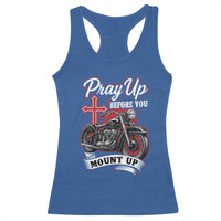 Pray Up Before You Mount Up Racerback Tank Top Christian Biker Religious Faith - Wonder Print Shop