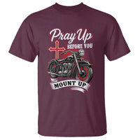 Pray Up Before You Mount Up T Shirt Christian Biker Religious Faith - Wonder Print Shop