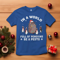 Funny Pesto Christmas Penguin T Shirt In A World Full Of Penguins Be A Pesto Xmas Santa Hat - Wonder Print Shop