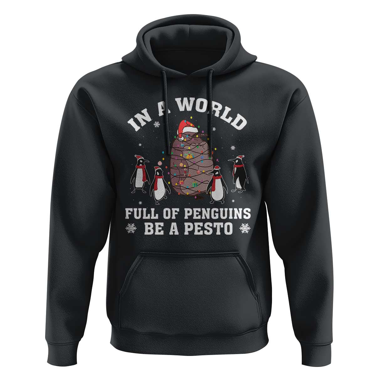 Funny Pesto Christmas Penguin Hoodie In A World Full Of Penguins Be A Pesto Xmas Santa Hat