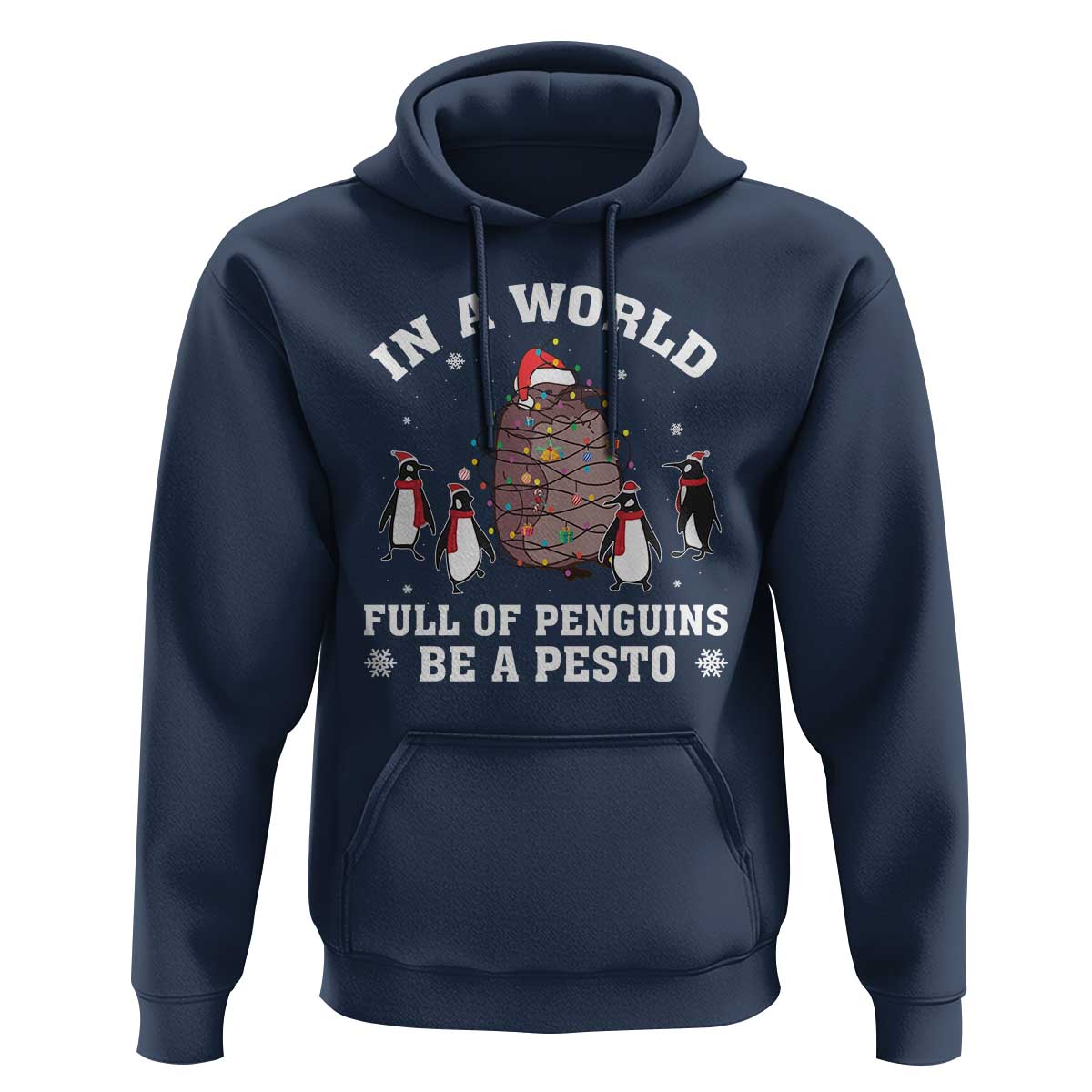 Funny Pesto Christmas Penguin Hoodie In A World Full Of Penguins Be A Pesto Xmas Santa Hat
