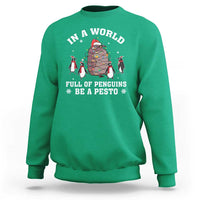 Funny Pesto Christmas Penguin Sweatshirt In A World Full Of Penguins Be A Pesto Xmas Santa Hat - Wonder Print Shop