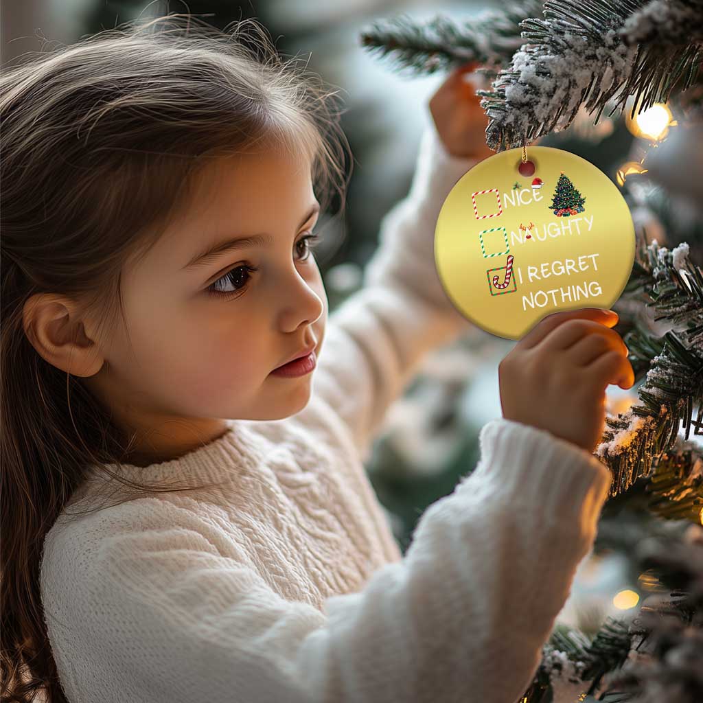 Funny Nice Naughty And I Regret Nothing Xmas List Christmas Ornament Xmas Tree Candy Cane - Wonder Print Shop