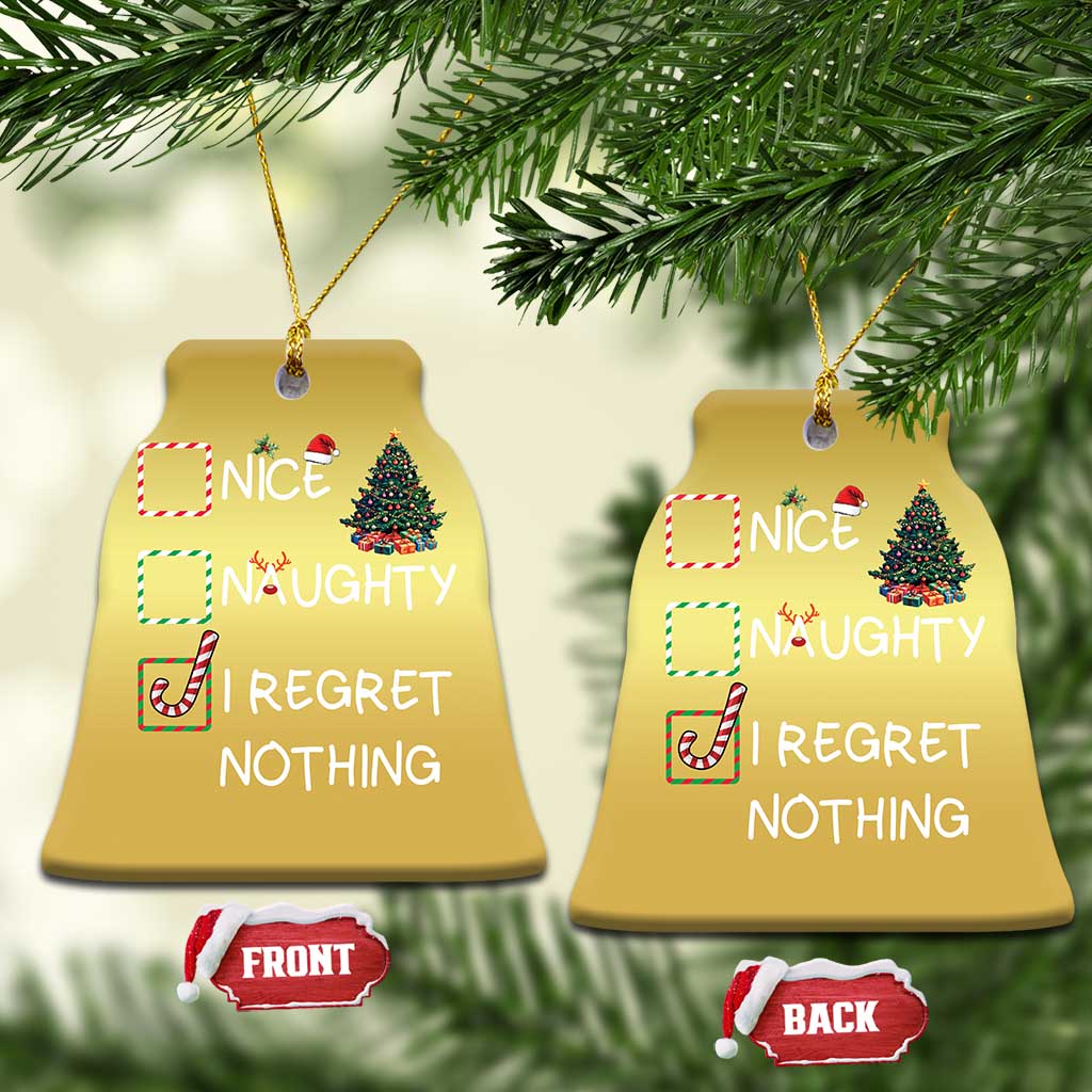Funny Nice Naughty And I Regret Nothing Xmas List Christmas Ornament Xmas Tree Candy Cane - Wonder Print Shop