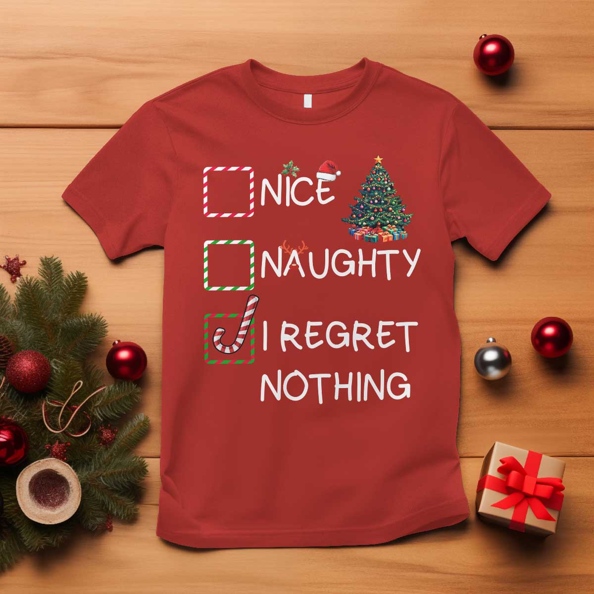 Funny Nice Naughty And I Regret Nothing Christmas List T Shirt Christmas Tree Candy Cane - Wonder Print Shop