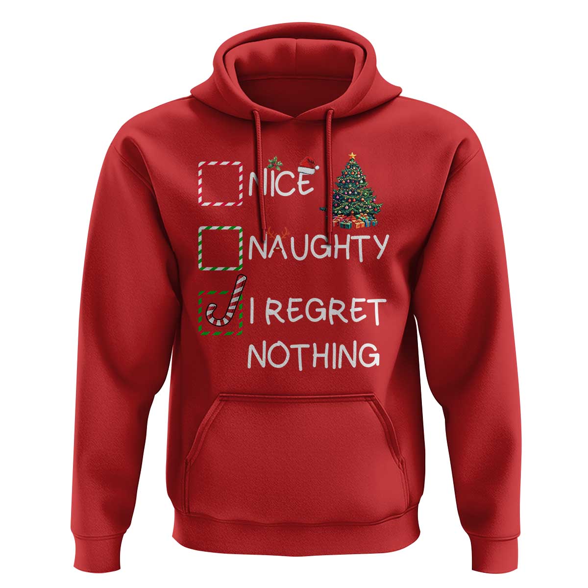 Funny Nice Naughty And I Regret Nothing Christmas List Hoodie Christmas Tree Candy Cane