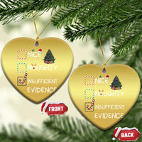 Funny Nice Naughty Insufficient Evidence Christmas Ornament Xmas Tree Candy Cane - Wonder Print Shop