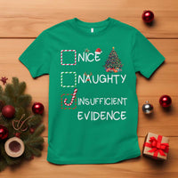 Funny Nice Naughty Insufficient Evidence T Shirt Christmas Tree Candy Cane - Wonder Print Shop