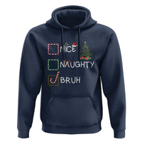 Funny Nice Naughty Bruh Hoodie Christmas Tree Candy Cane