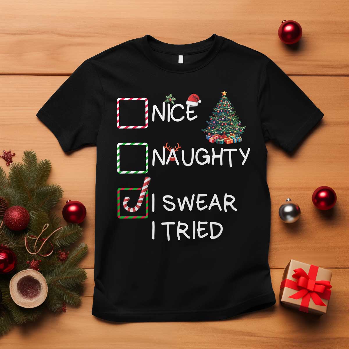 Funny Nice Naughty I Swear I Tried T Shirt Christmas Tree Candy Cane - Wonder Print Shop